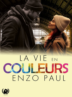 cover image of La vie en couleurs